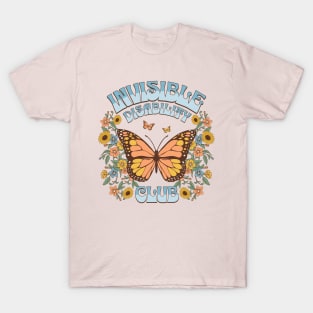 Invisible Disability Club Shirt Funny Hidden Illness Retro Butterfly T-Shirt